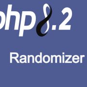 Learn About PHP 8.2 Random and Randomizer class