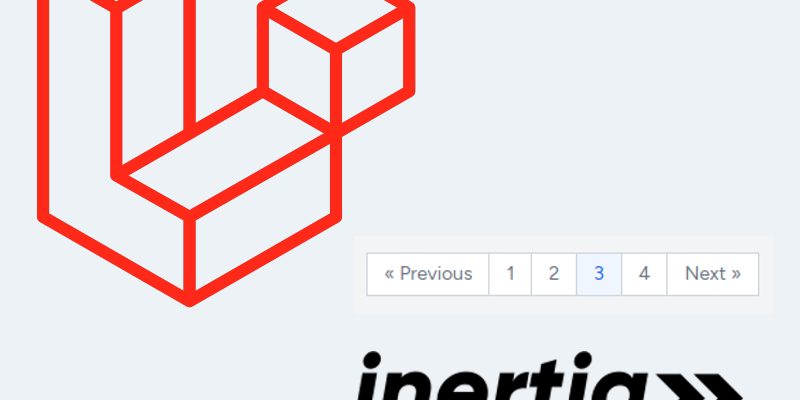 Laravel Breeze Inertia Creating Custom Pagination Component