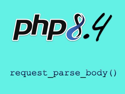 What is PHP 8 request parse body function