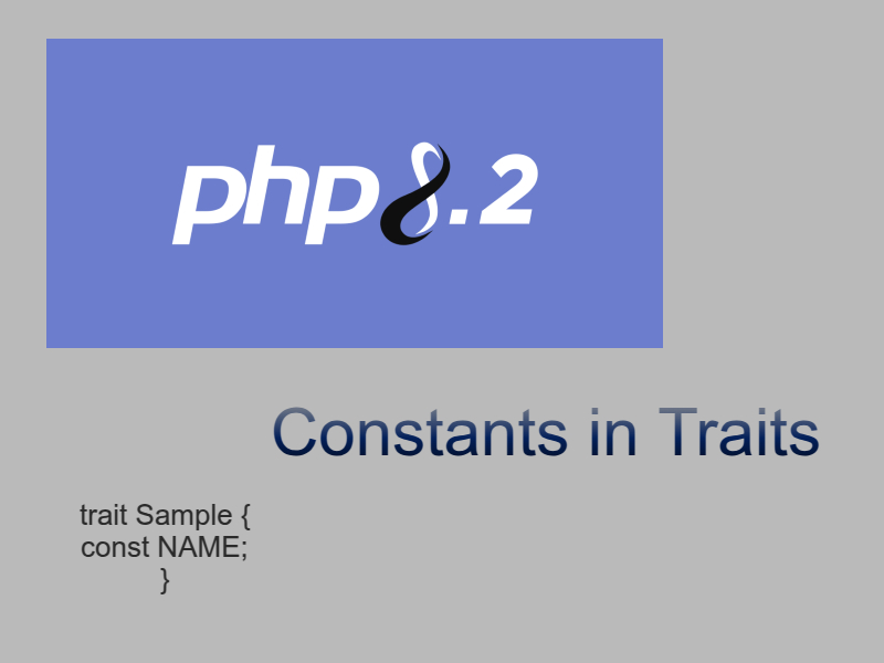 Learn About Using Constants In Traits With PHP