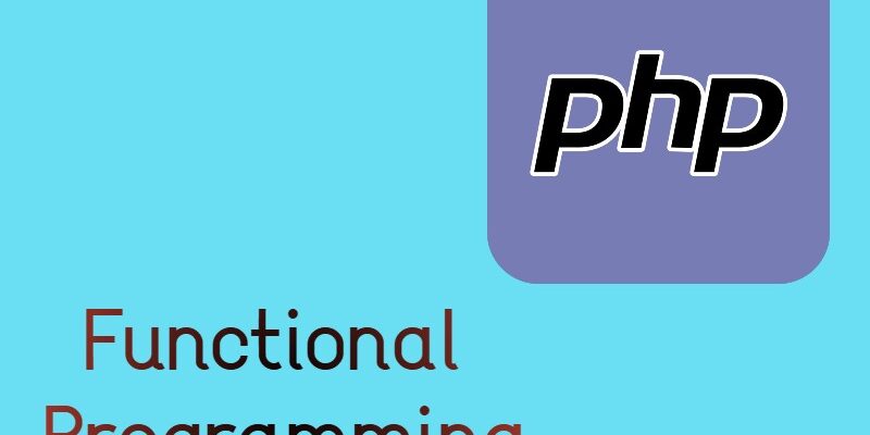 Functional Programming Techniques With PHP