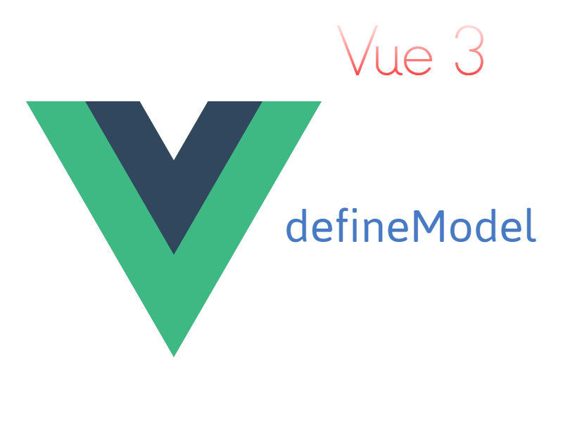 Vue 3 Manipulating v-model With The defineModel macro